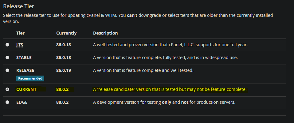cPanel WHM > Server Configuration > Update Preferences canal CURRENT.
